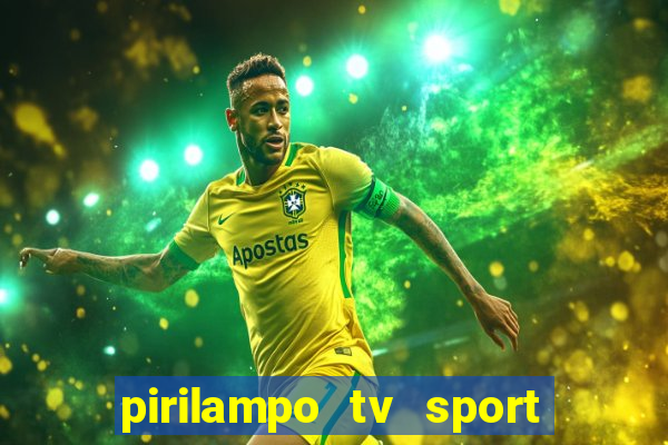 pirilampo tv sport tv 5